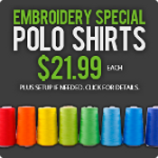 Embroidery Special- Polo Shirts $21.99 Each